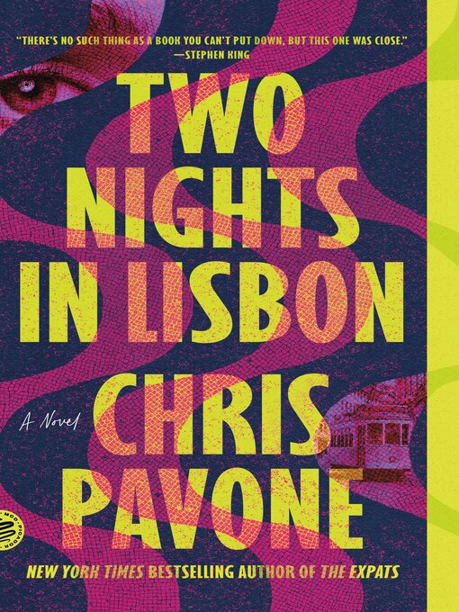 Title details for Two Nights in Lisbon by Chris Pavone - Available